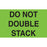 Tabbies Do Not Stack Labels, "DO NOT DOUBLE STACK" (Fluorescent Red) - 3"H x 5"W, 500 per Roll - 43512