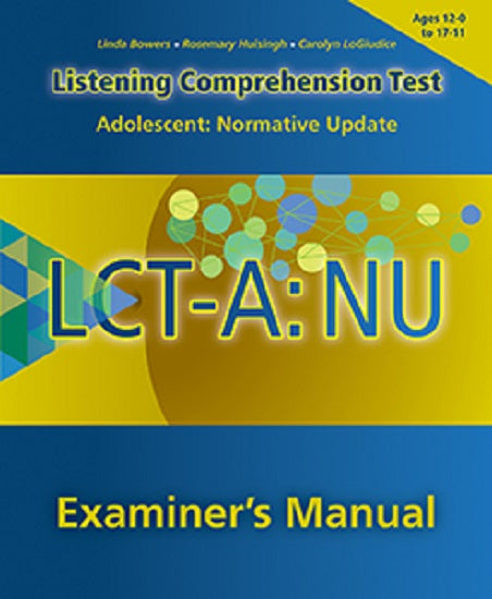Pro-ed LCT-A:NU Examiner's Manual by Linda Bowers, Rosemary Huisingh, Carolyn LoGiudice - 34342
