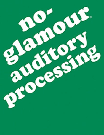No-Glamour Auditory