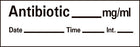 Timemed - Drug Label Anesthesia Label Tape Antibiotic_mg/ml Date_Time_Int_ White 1/2 X 1-1/2 Inch - AN-35