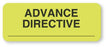 United Ad Label UAL Pre-Printed Label Instructional Label Advance Directive Fluorescent Green 7/8 X 2-1/4 Inch - ULMR297