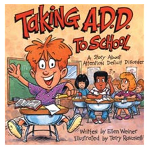 The Guidance Group-JayJo Books Book Educational Taking A.D.D. To School Each - 24593