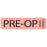 Precision Dynamics MedVision Pre-Printed Label Advisory Label PRE-OP Fluorescent Red 5/16 X 1-1/4 Inch - V01FR0922