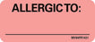 MedVision - Pre-Printed Label Allergy Alert Fluorescent Red Plastic Allergic To: Black Alert Label 1 X 2-1/4 Inch - MV04FR1431