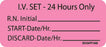 MedVision - Pre-Printed Label Advisory Label Pink Plastic IV Set - 24 Hours Only RN Int_ Black Syringe Label 1 X 2-1/4 Inch - MV04FP1468