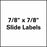 Precision Dynamics TimeMed Blank Label Timemed Laboratory Use Without Legend White 7/8 X 7/8 Inch - RS-78