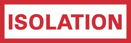 Precision Dynamics TimeMed Pre-Printed Label Timemed Advisory Label Isolation Red / White 2 X 6 Inch - N-19