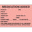 Timemed - Pre-Printed Label Anesthesia Label Fluorescent Red Paper Medication Added Black Medication Instruction 1-3/4 X 2-1/2 Inch - Precision Dynamics - N-200