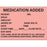 Timemed - Pre-Printed Label Anesthesia Label Fluorescent Red Paper Medication Added Black Medication Instruction 1-3/4 X 2-1/2 Inch - N-200