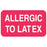 Tabbies - Pre-Printed Label Allergy Alert Pink Allergic to Latex White Alert Label 7/8 X 1-1/2 Inch - MAP6260