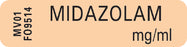 Barkley - Drug Label Anesthesia Label Mdazolam mg/mL Orange 5/16 X 1-1/4 Inch - MV01FO9514