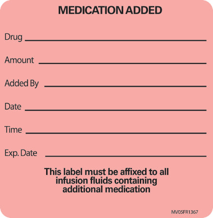 Barkley Pre-Printed Label Anesthesia Label Medication Added, Drug, Amount, Added By, Date, Time, Exp. Date, This Label Must Be Affixed To All Infusion Fluids Containing Additional Medication Fluorescent Red 2-1/2 X 2-7/16 Inch