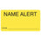 Tabbies - Pre-Printed Label Advisory Label Yellow Name Alert / D.O.B.____________ Black Caution 1-3/4 X 3-1/4 Inch - MAP3410