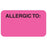 Tabbies Pre-Printed Label Allergy Alert Allergic To Fluorescent Pink 7/8 X 1-1/2 Inch - AP3350