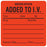 Tabbies IV/Medication Added Labels, "Fluorescent Red) - 2-1/2"W x 2-1/2"H, 390 per Roll - V-HH207
