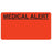 Tabbies - Pre-Printed Label Warning Label Fluorescent Red Medical Alert - MAP5180