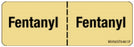 Precision Dynamics Barkley Pre-Printed Label Anesthesia Label Fentanyl Blue 1-1/2 X 1/2 Inch - ANN
