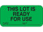 Shamrock Scientific Pre-Printed Label Multipurpose Label THIS LOT IS / READY / FOR USE / DATE _____ INIT _____ Green 3/4 X 1-1/2 Inch - UPCR3021