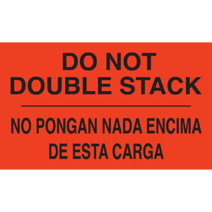 Tabbies Do Not Stack Labels, "DO NOT DOUBLE STACK / NO PONGAN NADA ENCIMA DE ESTA CARGA" (Fluorescent Red) - 3"H x 5"W, 500 per Roll - 43571