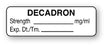 United Ad Label Pre-Printed Label Anesthesia Label Decadron / Strength mg/ml, Exp.Dt./Tm.____ White 1/2 X 1-1/2 Inch - ULAL396