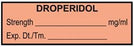 UAL - Drug Label Anesthesia Label Droperidol Strength_mg/mL Exp Dt Tm_ Coral 1/2 X 1-1/2 Inch - ULTA064