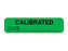 Shamrock Scientific Pre-Printed Label Multipurpose Label CALIBRATED / DATE _____ Green 5/16 X 1-1/4 Inch - UPCR-1306