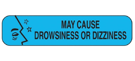 Health Care Logistics Barkley Pre-Printed Label Auxiliary Label May Cause Drowsiness Or Dizziness Blue 3/8 X 1-5/8 Inch - 2015