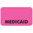 Tabbies Pre-Printed Label Multipurpose Label Medicaid Fluorescent Pink 7/8 X 1-1/2 Inch - AP5240