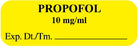UAL - Drug Label Anesthesia Label Propofol 10mg/mL Exp Dt tm_ Yellow 1/2 X 1-1/2 Inch - ULAL01010