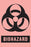 Precision Dynamics TimeMed Pre-Printed Label Timemed Warning Label Biohazard Fluorescent Red 3 X 2 Inch - BH-405