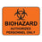 Fisher Scientific Caution Sign Biohazard Authorized Personnel Only - NC9870253
