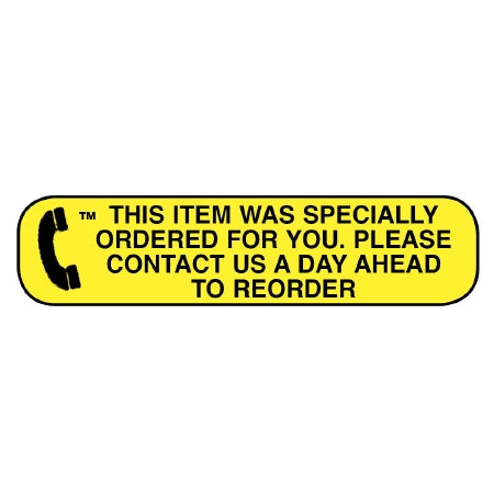 Apothecary Products Apothecary Products Pre-Printed Label Auxiliary Label THIS ITEM WAS SPECIALLY ORDERED FOR YOU PLEASE CONTACT US A DAY AHEAD TO REORDER Yellow 3/8 X 1-9/16 Inch - 40165