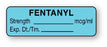 UAL - Drug Label Anesthesia Label Fentanyl Strength_mcg/mL Exp Dt Tm_ Light Blue 1/2 X 1-1/2 Inch - ULAL764