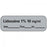 Precision Dynamics Pre-Printed Label Anesthesia Label Lidocaine 1% 10 mg / ml Date:___________ Time:_________ Int:_______ Gray 1-1/2 X 1/2 Inch - LAN-11D10