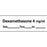 Precision Dynamics Pre-Printed Label Anesthesia Label Dexamethasone 4 mg / ml Date:___________ Time:_________ Int:_______ White 1-1/2 X 1/2 Inch - LAN-132D4