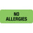First Healthcare Products Pre-Printed Label Allergy Alert NO ALLERGIES Green 15/16 X 2-1/4 Inch - 50710