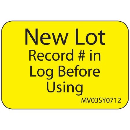 MedVision - Pre-Printed Label Advisory Label Yellow Paper New Lot Record # In Log Before Using Black Alert Label 1 X 1-7/16 Inch - MV03SY0712