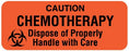 UAL - Pre-Printed Label Warning Label Orange Paper Caution Chemotherapy Dispose of Properly Handle with Care Black Caution 7/8 X 2-1/4 Inch - ULPH225