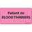 MedVision - Pre-Printed Label Auxiliary Label Pink Paper Patient on Blood Thiners Black Medication Instruction 1-1/2 X 2-15/16 Inch - MV07FP3332P