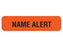 Shamrock Scientific - Pre-Printed Label Advisory Label Red NAME ALERT Black Caution 5-16 X 1-1/4 Inch - UPCR-1020