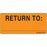 Precision Dynamics - Pre-Printed Label Advisory Label Orange Paper Return To Black Quality Control Label 2 1/4 X 1 Inch - MV04FO7481