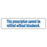 Tabbies Medication Instruction Labels, "THIS PRESCRIPTION CANNOT BE REFILLED WITHOUT BLOODWORK" , "White & Blue" - 1-5/8"W x 7/8"H, 500 per Roll - V-AN150