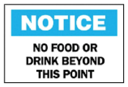 Fisher Scientific Brady Instructional Sign Notice: No Food Or Drink Beyond This Point - 19806957