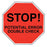 Indeed - Pre-Printed Label Advisory Label Red Paper Stop! Potential Error Double Check Black Alert Label 2 Inch - 2089