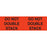Tabbies Do Not Stack Labels, "DO NOT DOUBLE STACK" (Fluorescent Red) - 3" H x 10" W, 250 per Roll - 43513