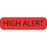 MedVision - Pre-Printed Label Warning Label Red Paper High Alert Black Alert Label 3/8 X 1-7/16 Inch - MV02FR6981
