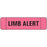 Ident-Alert - Pre-Printed Label Advisory Label Pink Paper Limb Alert Black Alert Label 3/8 X 1-1/2 Inch - N-3505