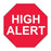 Indeed - Pre-Printed Label Warning Label Red Paper HighAlert White Caution 3/4 Octagon - 18251