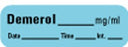 PDC Healthcare - Drug Label Anesthesia Label Demerol_mg/mL Date_Time_Int_ Blue 1/2 X 1-1/2 Inch - LAN-46