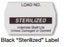 SPS Medical Supply Pre-Printed Label Advisory Label LOAD NO./STERILIZED/Indefinite Shelf Life/Unless Damaged or Opened Black - URL-012-K